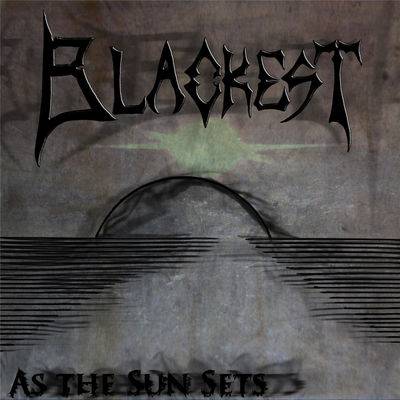 Blackest : As the Sun Sets